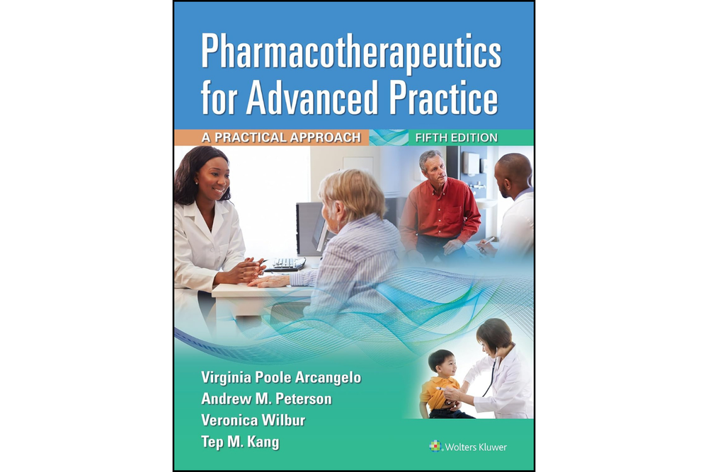 Pharmacotherapeutics for advanced practice: a practical approach (fifth, North American edition)